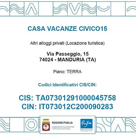 Civico15: Salento Retreat In * Manduria